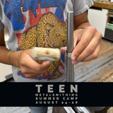 Jewelry & Metalsmithing Summer Camp for Teens