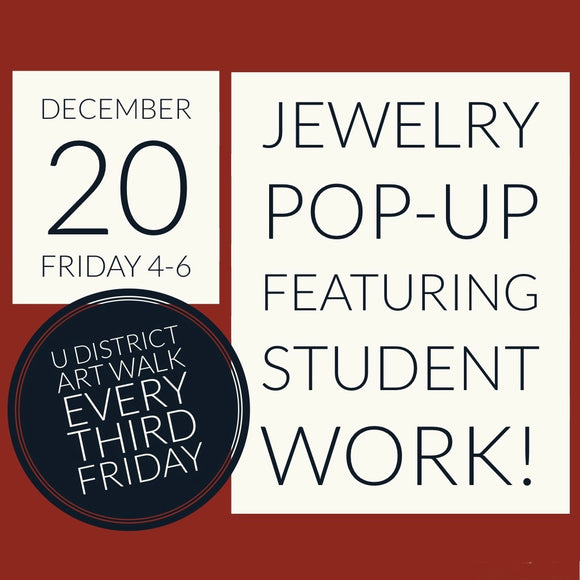 Jewelry Pop-Up Featuring Student Work and Permanent Jewelry- U District Art Walk