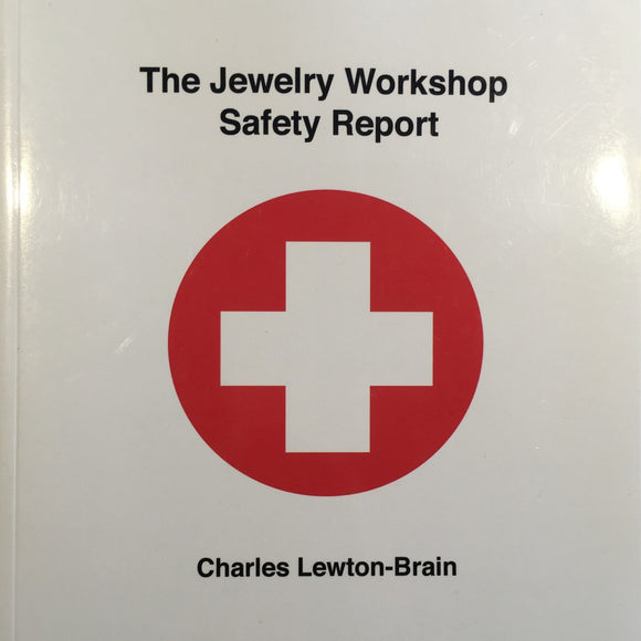 Jewelry Workshop Safety Report