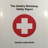 Jewelry Workshop Safety Report